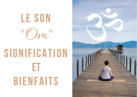 Le son Om au yoga : découvrons ensemble son histoire, sa signification et ses bienfaits ! #yoga #om #méditation #zen #